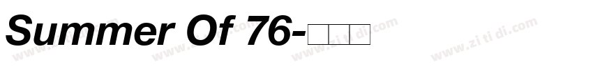 Summer Of 76字体转换